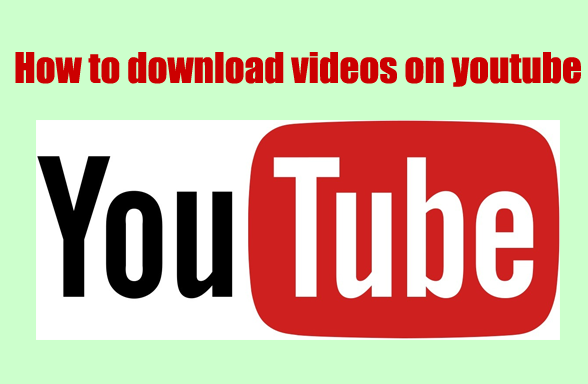 How you can download videos from YouTube free